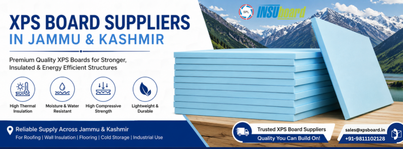 Wholesale XPS Board Suppliers in Jammu and Kashmir for Contractors